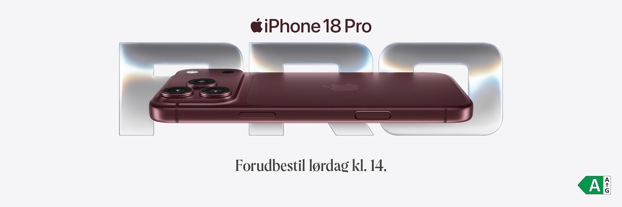 iPhone 18 Pro. Forudbestil lørdag kl. 14
